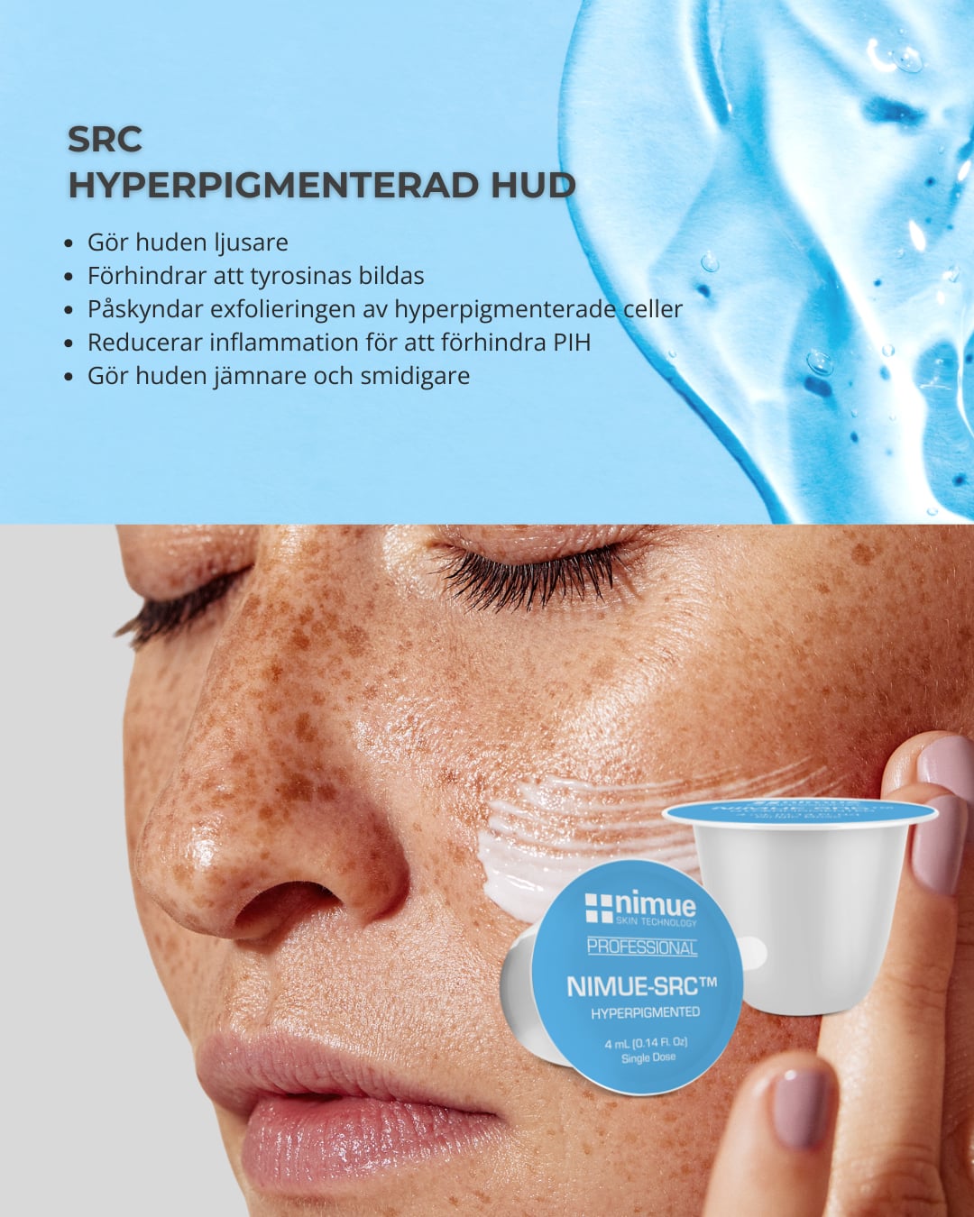 Nimue Hyperpigmenterad hud